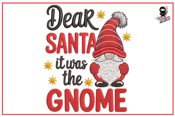 Dear Santa, It Was the Gnome Embroidery Review