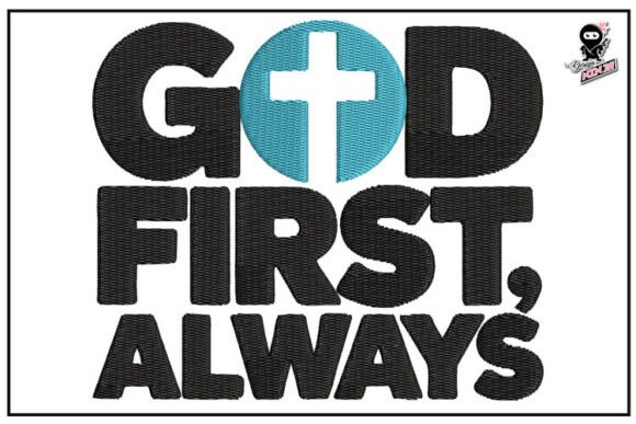 God First Always Embroidery Design Review for Business Use